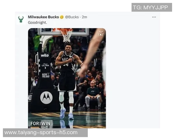 字母哥高效表现仅用19分钟砍下29分8板2助2断正负值高达27